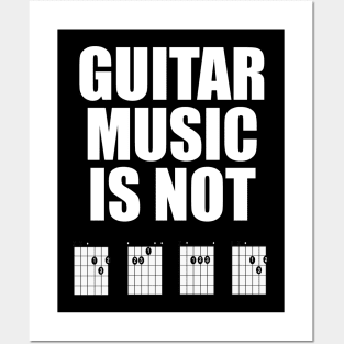 Guitar Music Is Not Dead Posters and Art